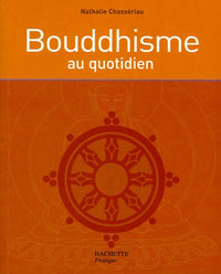 Bouddhisme au quotidien