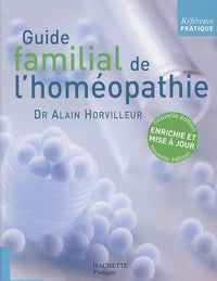 Guide familial de l'homéopathie