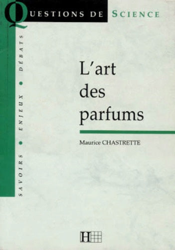 L'art des parfums