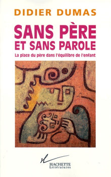 Sans père et sans parole