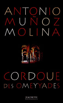 La Cordoue des Omeyyades