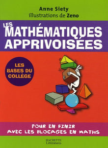 Les mathématiques apprivoisées