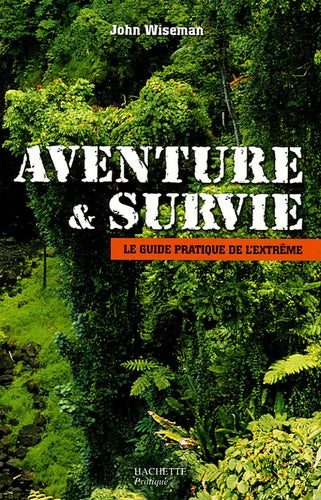 Aventure et survie