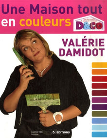 Une maison tout en couleurs