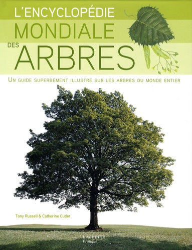 L'encyclopédie mondiale des arbres