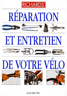 Réparation et entretien de votre vélo