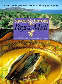 Saveurs & terroirs des pays du Midi