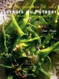 À la découverte des saveurs du potager