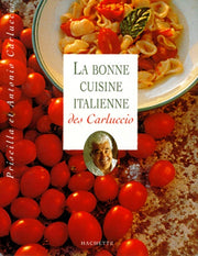 La bonne cuisine italienne des Carluccio