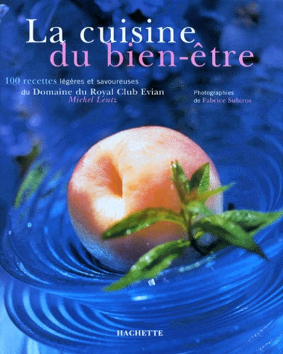 La cuisine du bien-être
