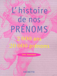 L'histoire de nos prénoms