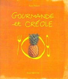 Gourmande et créole