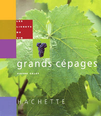 Les grands cépages