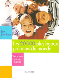 Les 20000 plus beaux prénoms du monde