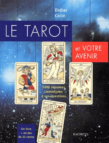 Le Tarot et votre avenir