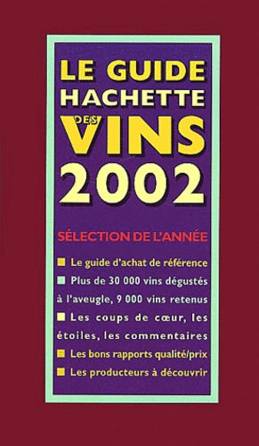 Le Guide Hachette des vins, édition 2002