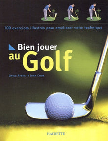 Bien jouer au golf