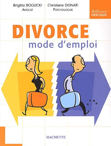 Divorce mode d'emploi