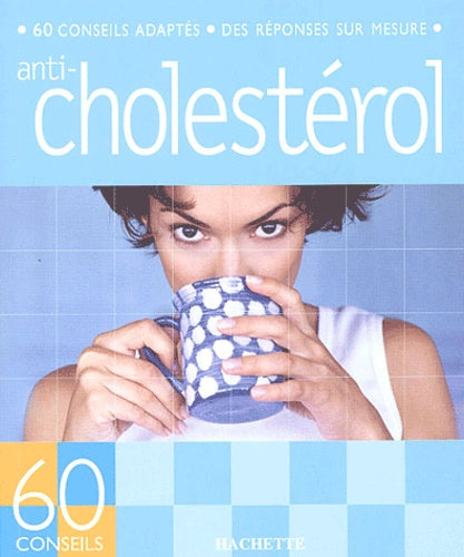 Anti-cholesterol