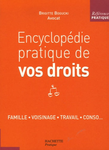 Encyclopédie pratique de vos droits