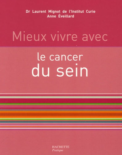 Mieux vivre avec le cancer du sein