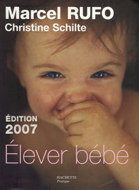Elever son bébé