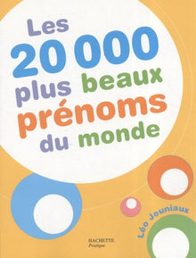 Les 20 000 plus beaux prénoms du monde
