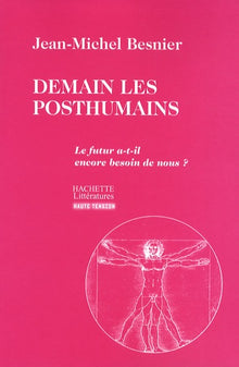 Demain les posthumains