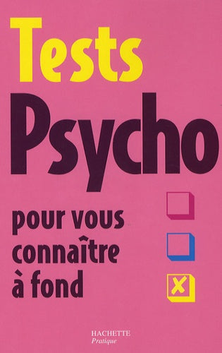Tests psycho pour vous connaître à fond