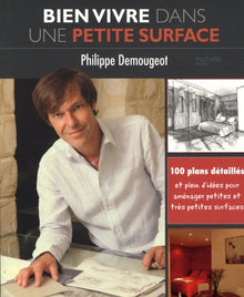 Bien vivre dans une petite surface