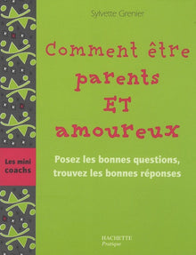 Comment être parents et amoureux