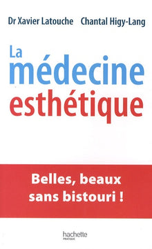La medecine esthetique