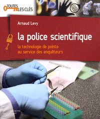 La police scientifique
