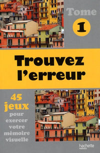 Trouvez l'erreur: Tome 1