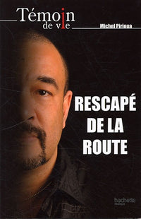 Rescapé de la route