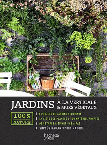 Jardin à la verticale & murs végétaux