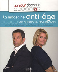 La médecine anti-âge: Vos questions, nos réponses