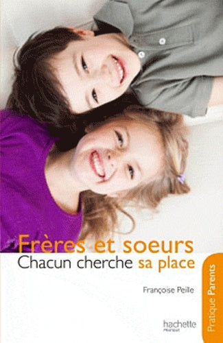 Frères et soeurs: Chacun cherche sa place