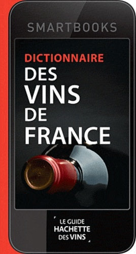 Dictionnaire des vins de France