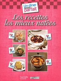 Un dîner presque parfait: Les recettes les mieux notées