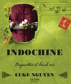 Indochine: Baguettes et banh mi