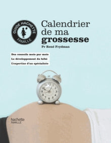 Calendrier de ma grossesse