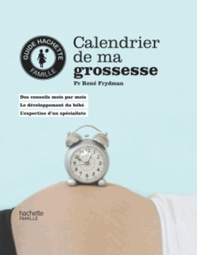 Calendrier de ma grossesse