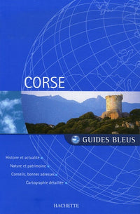 Guide Bleu : Corse