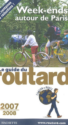 Guide du Routard : Week-ends autour de Paris 2003/2004