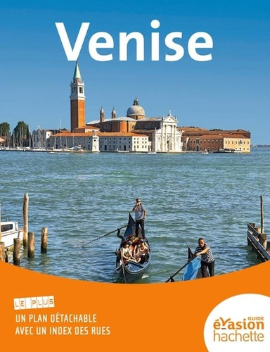 Guide Evasion en Ville Venise