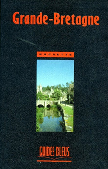 Guide bleu : Grande-Bretagne