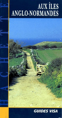 Aux îles Anglo-Normandes