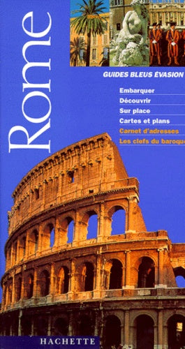 Guides bleus evasion rome