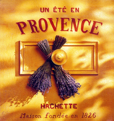 Un été en Provence